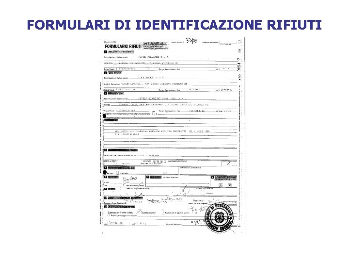 FORMULARI DI IDENTIFICAZIONE RIFIUTI 