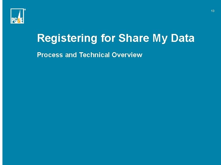 13 Registering for Share My Data Process and Technical Overview 