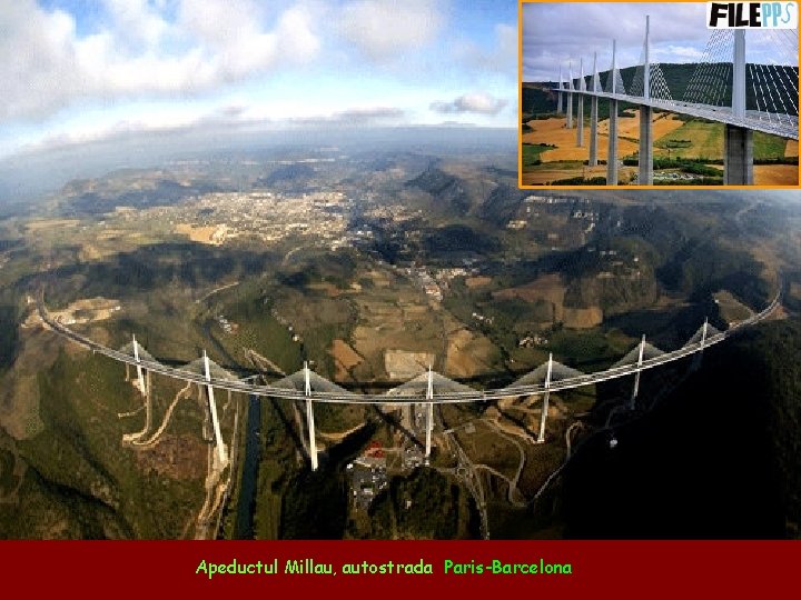 Apeductul Millau, autostrada Paris-Barcelona 