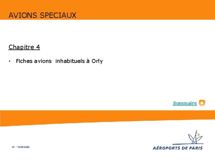 AVIONS SPECIAUX Chapitre 4 • Fiches avions inhabituels à Orly Sommaire 23 - *10/26/2020