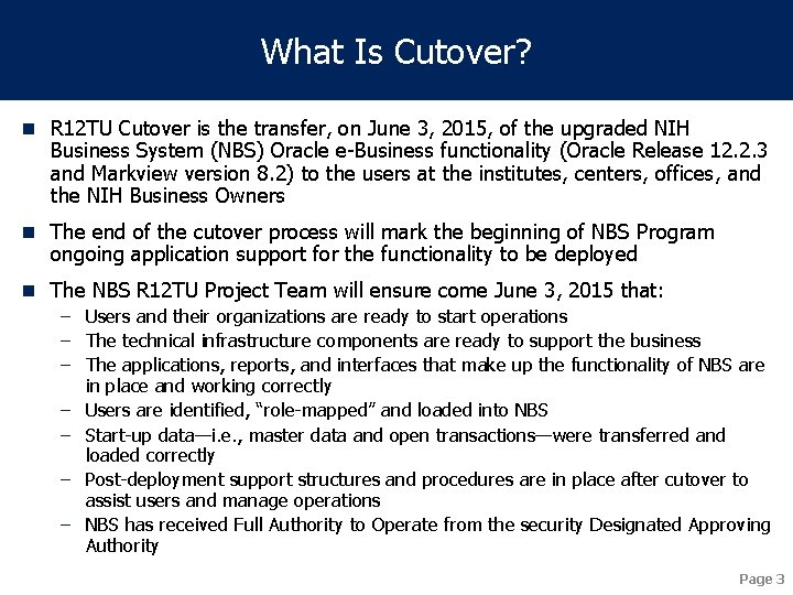 What Is Cutover? n R 12 TU Cutover is the transfer, on June 3,