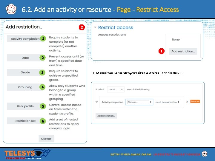 6. 2. Add an activity or resource - Page - Restrict Access 2 1