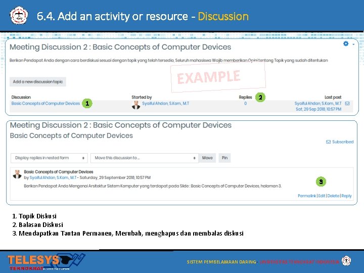 6. 4. Add an activity or resource - Discussion EXAMPLE 2 1 3 1.