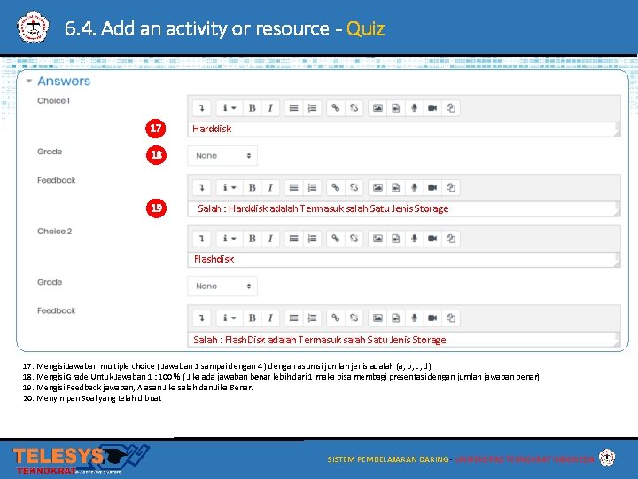 6. 4. Add an activity or resource - Quiz 17 Harddisk 18 19 Salah