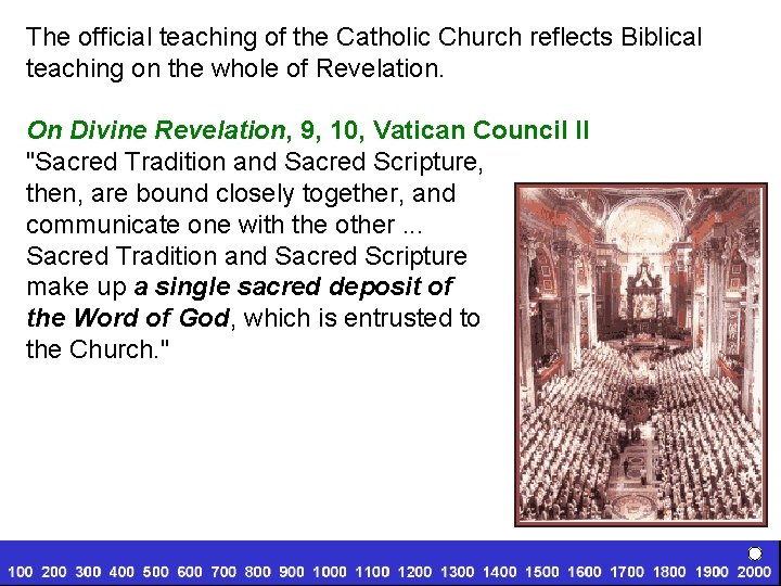 The official teaching of the Catholic Church reflects Biblical teaching on the whole of