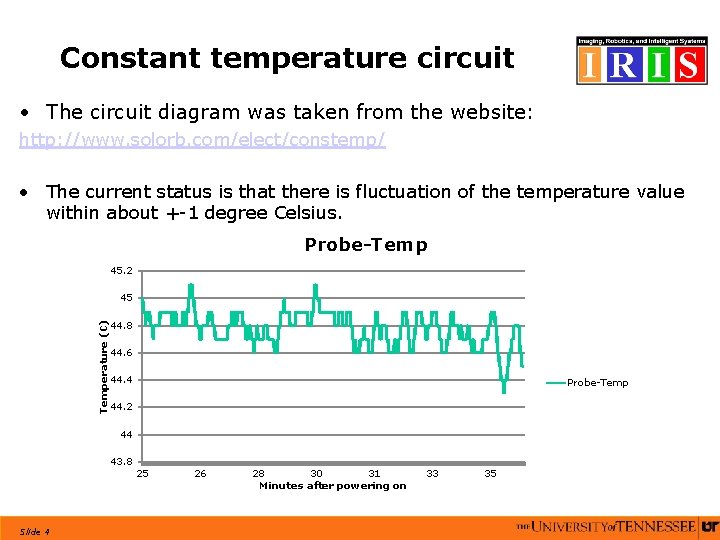 Constant temperature circuit • The circuit diagram was taken from the website: http: //www.