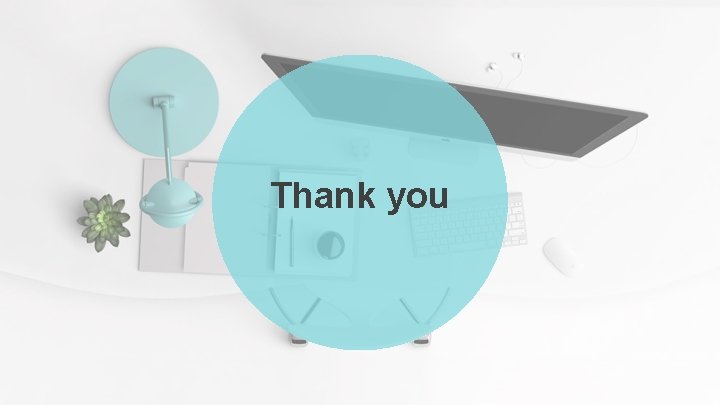 Thank you Thank you