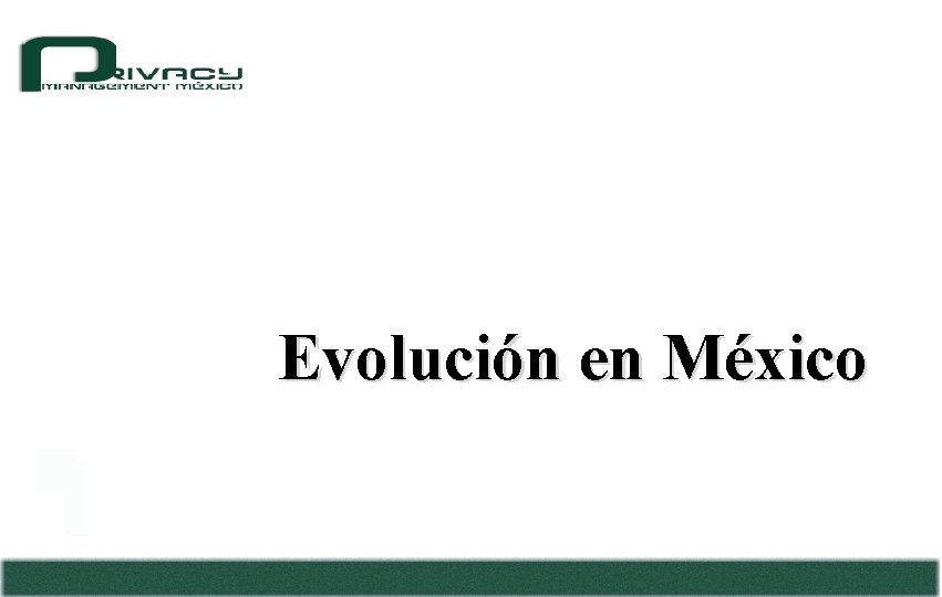 Evolución en México 