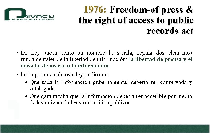 1976: Freedom-of press & the right of access to public records act • La