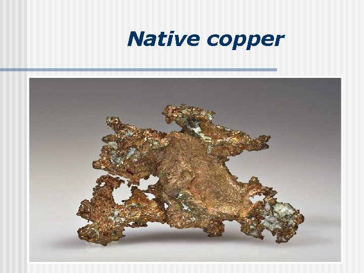 Native copper 