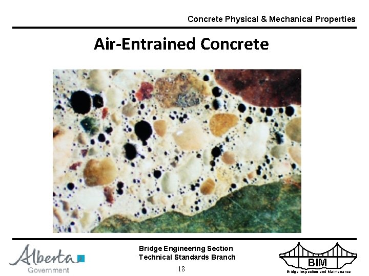 Concrete Physical & Mechanical Properties Air-Entrained Concrete Bridge Engineering Section Technical Standards Branch 18