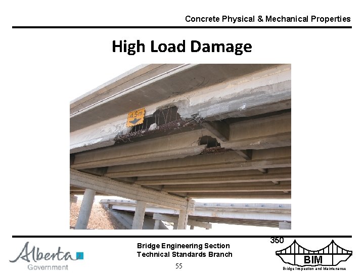 Concrete Physical & Mechanical Properties High Load Damage Bridge Engineering Section Technical Standards Branch