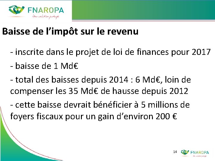 Baisse de l’impôt sur le revenu - inscrite dans le projet de loi de