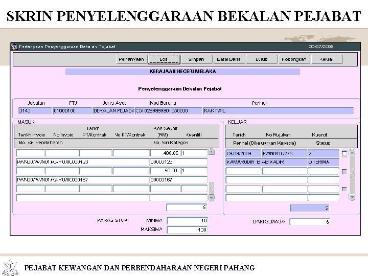 SKRIN PENYELENGGARAAN BEKALAN PEJABAT KEWANGAN DAN PERBENDAHARAAN NEGERI PAHANG 