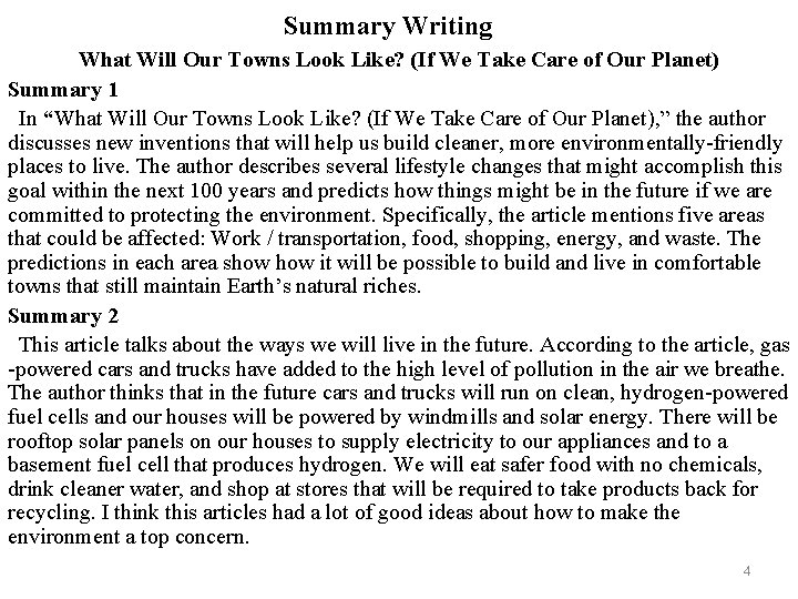 Summary Writing What Will Our Towns Look Like? (If We Take Care of Our