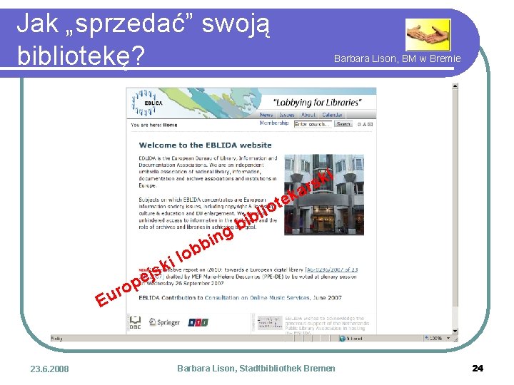 Jak „sprzedać” swoją bibliotekę? Barbara Lison, BM w Bremie i k s ar k