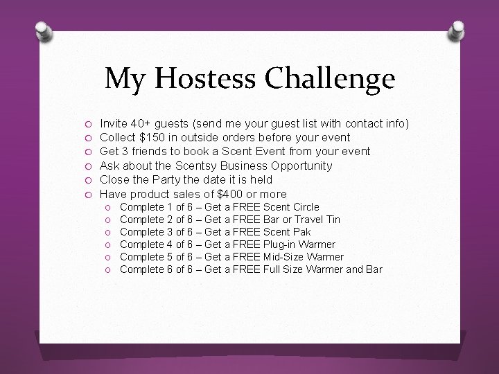 My Hostess Challenge O O O Invite 40+ guests (send me your guest list