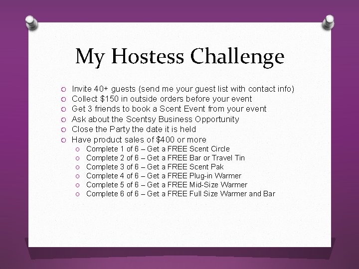 My Hostess Challenge O O O Invite 40+ guests (send me your guest list My Hostess Challenge O O O Invite 40+ guests (send me your guest list