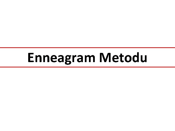 Enneagram Metodu 