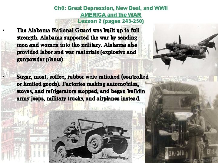 Ch 8: Great Depression, New Deal, and WWII AMERICA and the WAR Lesson 2