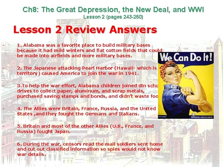 Ch 8: The Great Depression, the New Deal, and WWI Lesson 2 (pages 243