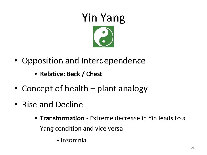 Yin Yang • Opposition and Interdependence • Relative: Back / Chest • Concept of