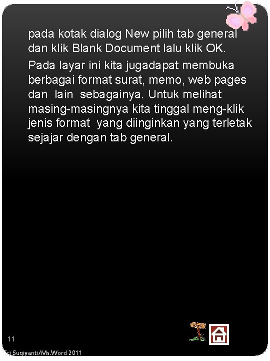 pada kotak dialog New pilih tab general dan klik Blank Document lalu klik OK.