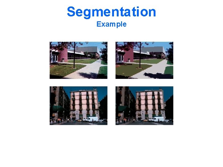 Segmentation Example 