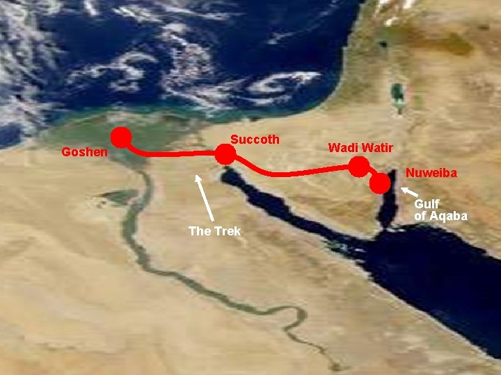 Goshen Succoth Wadi Watir Nuweiba Gulf of Aqaba The Trek 