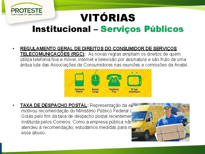 VITÓRIAS Institucional – Serviços Públicos • REGULAMENTO GERAL DE DIREITOS DO CONSUMIDOR DE SERVIÇOS