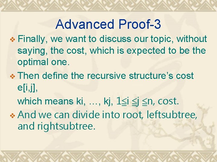 Advanced Proof-3 v Finally, we want to discuss our topic, without saying, the cost,