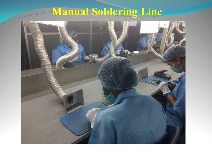 Manual Soldering Line 
