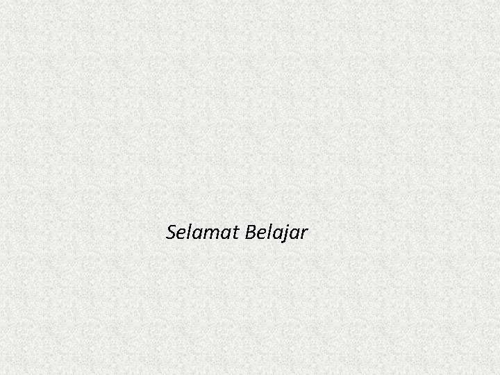  Selamat Belajar 