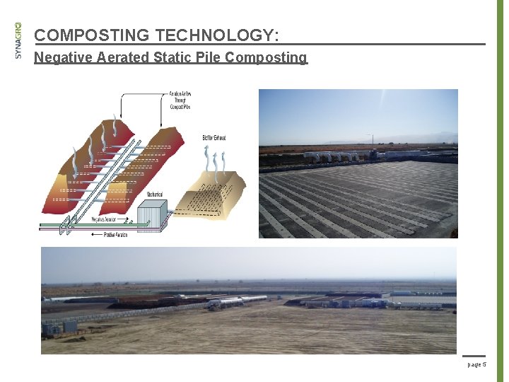 COMPOSTING TECHNOLOGY: Negative Aerated Static Pile Composting page 5 