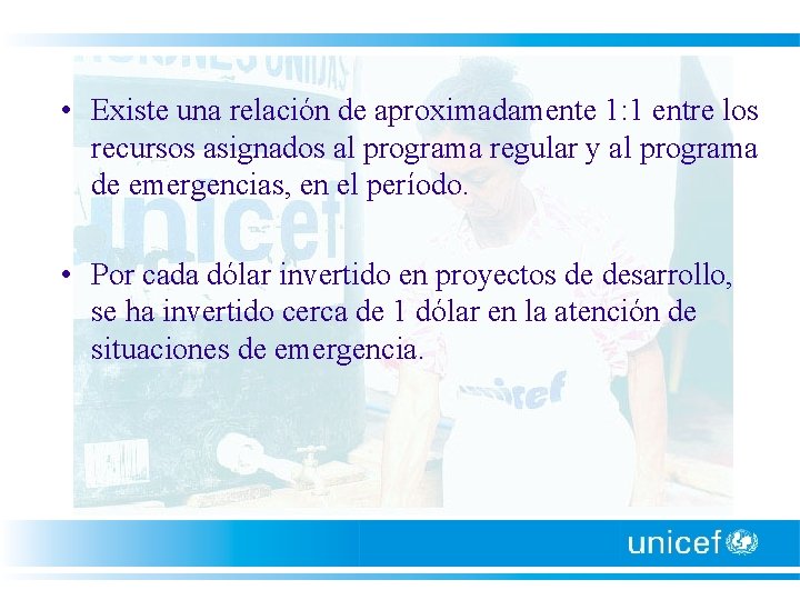  • Existe una relación de aproximadamente 1: 1 entre los recursos asignados al