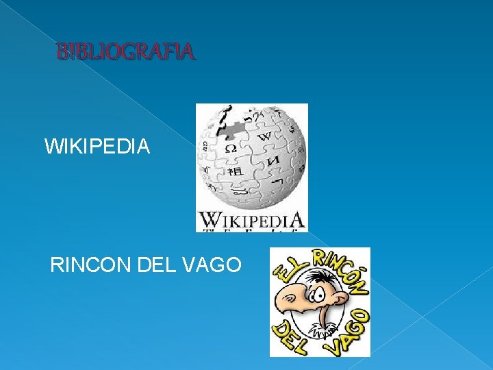 BIBLIOGRAFIA WIKIPEDIA RINCON DEL VAGO 