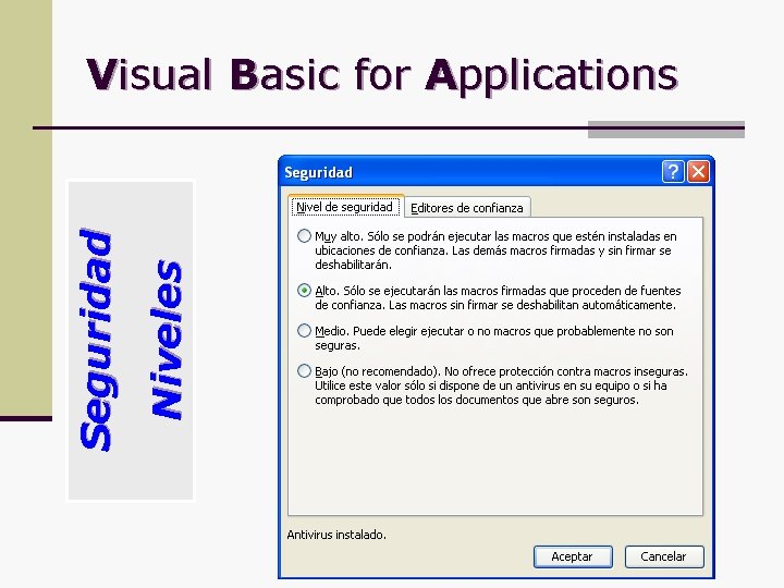 Niveles Seguridad Visual Basic for Applications 