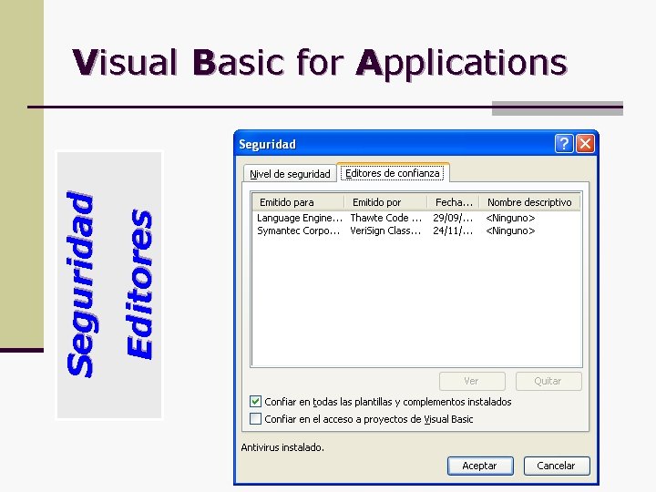 Editores Seguridad Visual Basic for Applications 