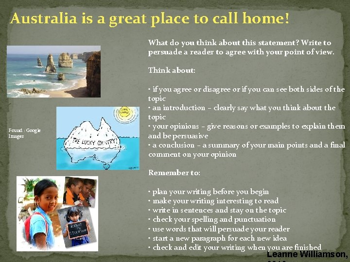 Australia is a great place to call home! What do you think about this