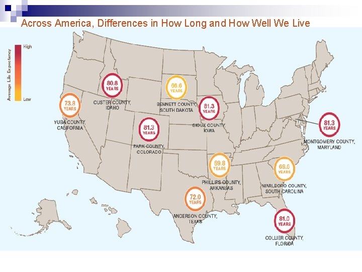 Across America, Differences in How Long and How Well We Live 