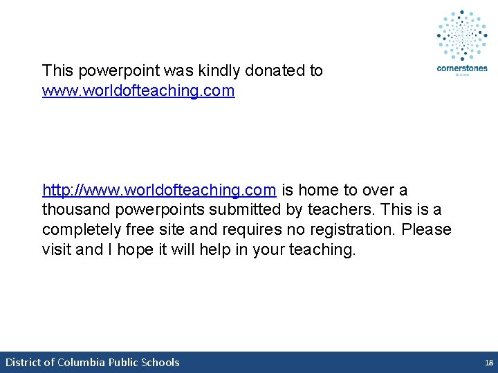 This powerpoint was kindly donated to www. worldofteaching. com http: //www. worldofteaching. com is