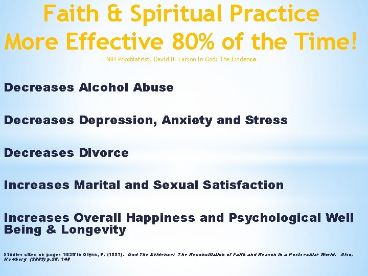 Faith & Spiritual Practice More Effective 80% of the Time! NIH Psychiatrist, David B.