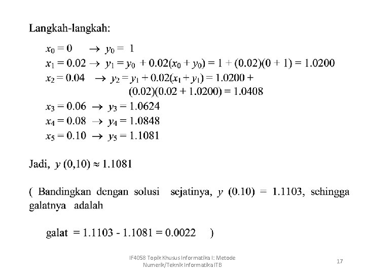 IF 4058 Topik Khusus Informatika I: Metode Numerik/Teknik Informatika ITB 17 