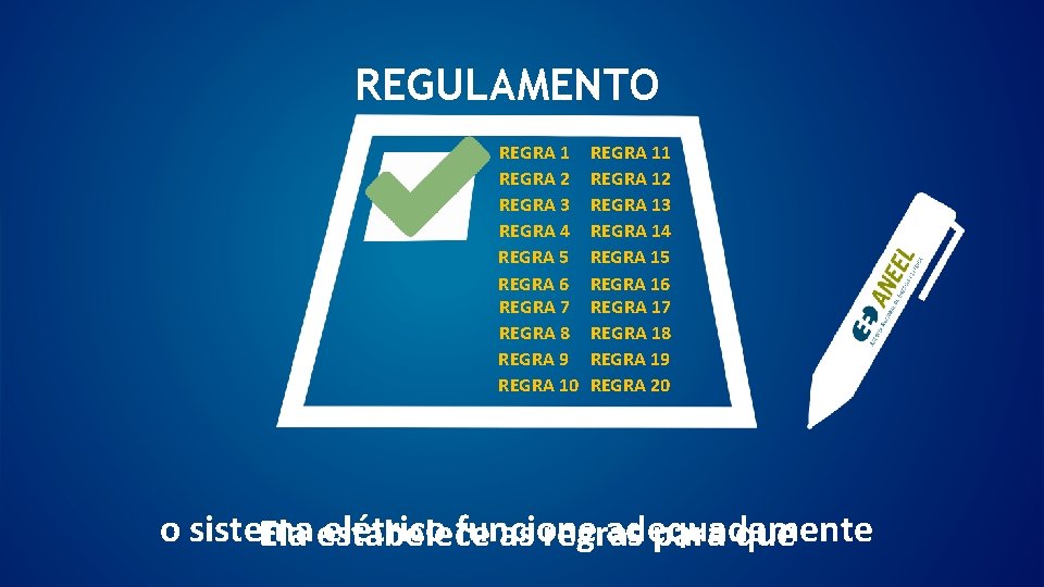 REGULAMENTO REGRA 1 REGRA 2 REGRA 3 REGRA 4 REGRA 5 REGRA 6 REGRA