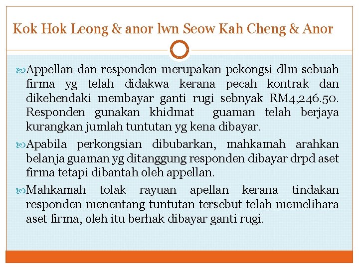 Kok Hok Leong & anor lwn Seow Kah Cheng & Anor Appellan dan responden