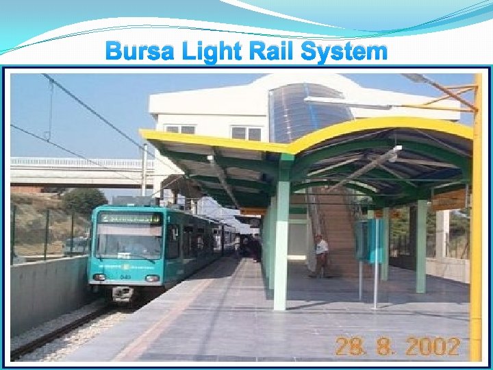 Bursa Light Rail System 