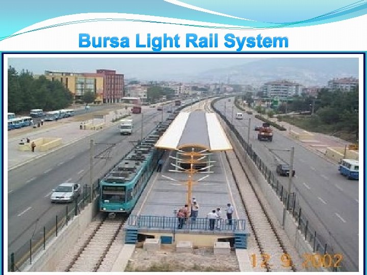 Bursa Light Rail System 