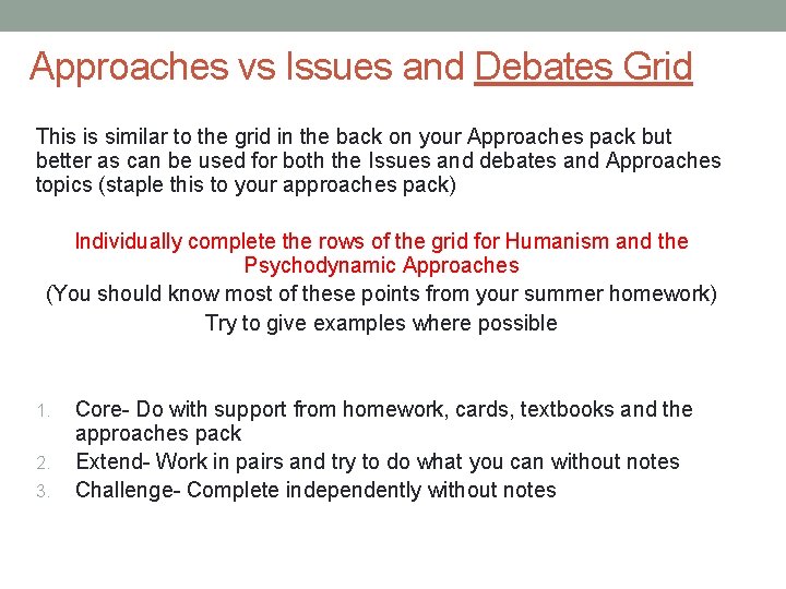 Approaches vs Issues and Debates Grid This is similar to the grid in the