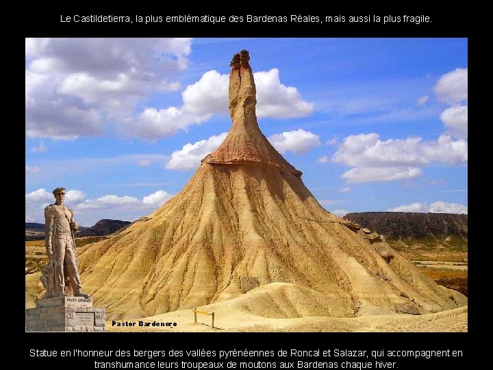 Le Castildetierra, la plus emblématique des Bardenas Réales, mais aussi la plus fragile. Pastor