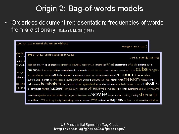 Origin 2: Bag-of-words models • Orderless document representation: frequencies of words from a dictionary